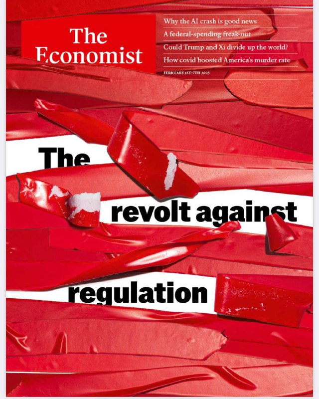 The Economist-01.02.2025⚠️日本央行加息，美联储、欧洲央行和加拿大央行调整利率；全球掀起反繁文缛节的改革浪潮，但特朗普的一些做法可能给放松监管带来负面影响；许多国家虽都提出削减监管，但真正落实的较少，而阿根廷在这方面取得一定进展；印度也在进行一些简化政府流程的改革；特朗普对联邦政府和公务员体系进行改革，引发混乱和争议；中国地方官员因反腐压力影响经济工作积极性，政府在采取措施解决；中国药品采购计划降低了成本，但出现质量问题....📌Download         #经济学人
