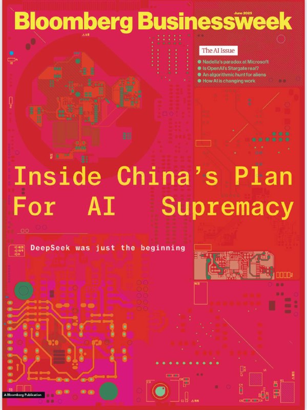 Bloomberg Businessweek-06.2025⚠️中国AI初创公司DeepSeek推出R1模型，以低成本实现高性能，引发美国市场震动，被视为中国AI竞争力的象征；关税导致消费品价格上涨，企业投资放缓，CEO信心指数下降，部分行业面临裁员和供应链重组压力；韩国凭借低成本、高效项目抢占全球核能市场，计划出口10座反应堆，挑战中俄美地位....📌Download            #彭博商业周刊